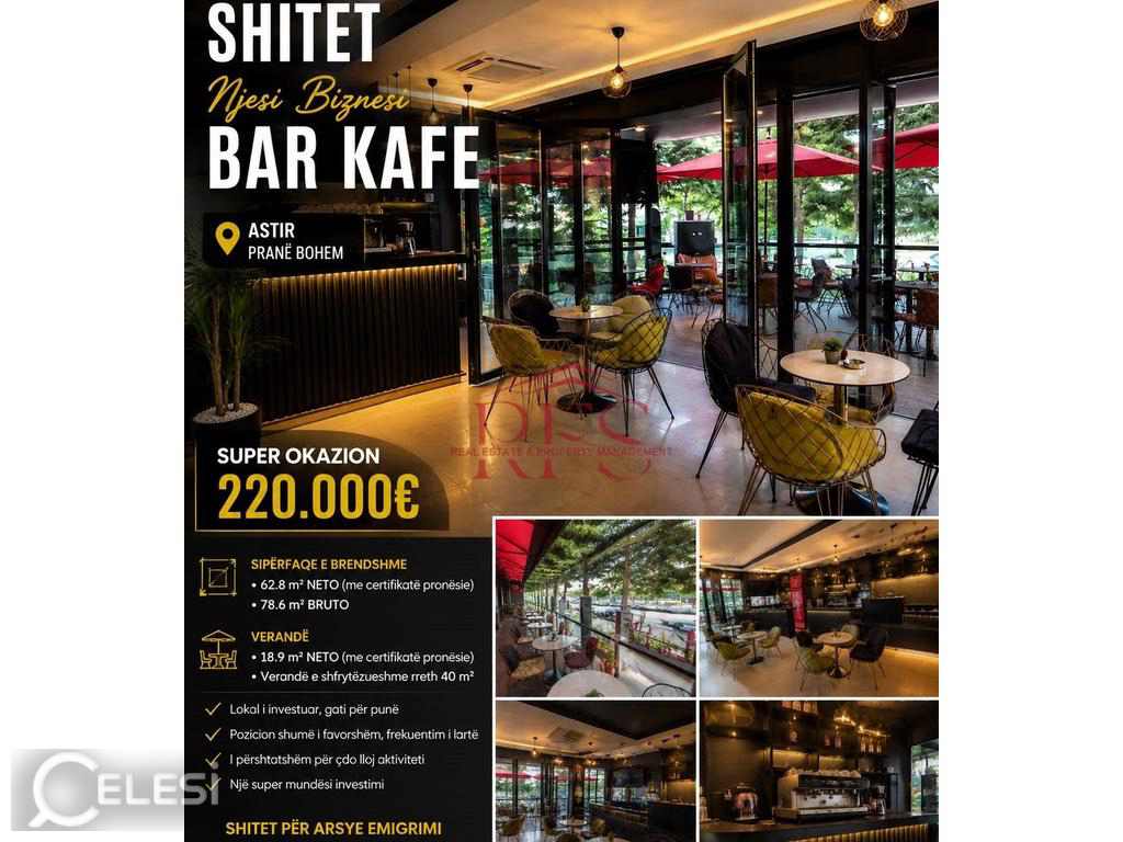 🏢Okazion - Shitet Njesi Biznesi me Hipoteke  – Bar Kafe , lokal ne Astir, CMIMI U UL NE 190.000 EURO